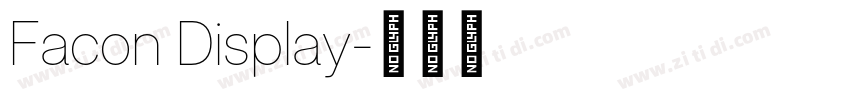 Facon Display字体转换 Facon Display字体转换